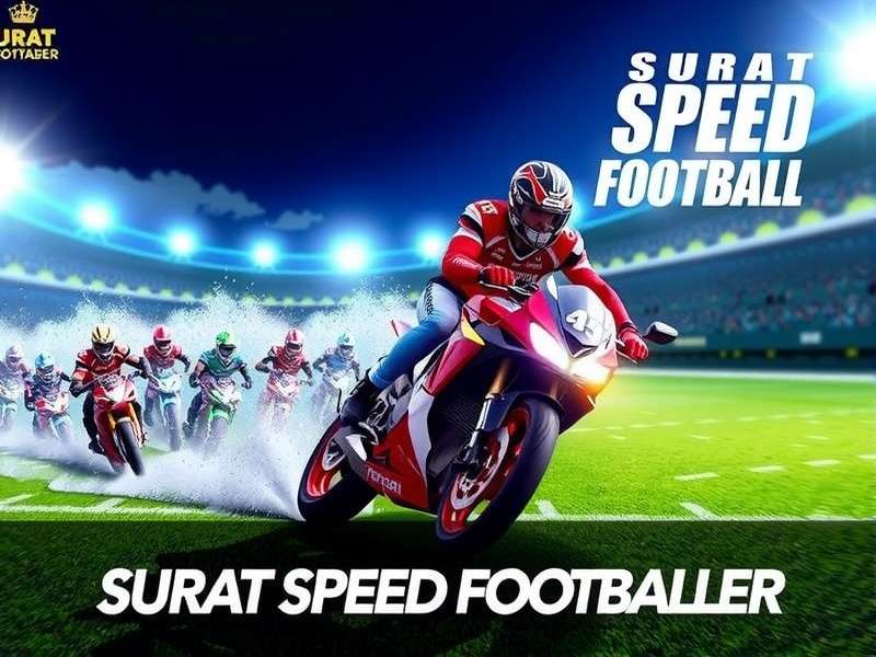 Get Surat Speed Footballer Now Surat Speed Footballer Download